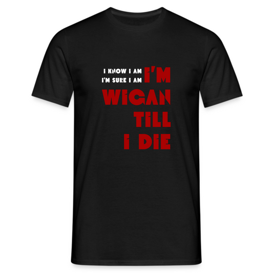 Wigan Till i Die Tee